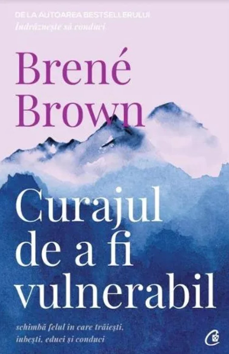 curajul-de-a-fi-vulnerabil-brene-brown-carte